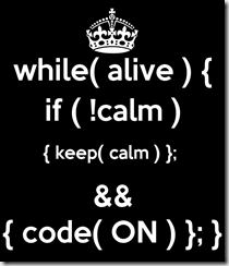 while-alive-if-calm-keep-calm-code-on